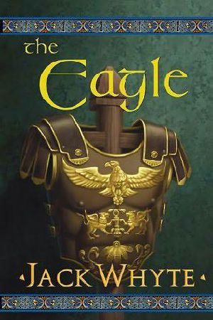 [Camulod 09] • Camulod Chronicles Book 9 - the Eagle